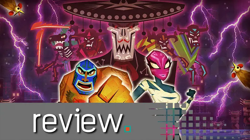 Guacamelee! Super Turbo Championship Edition Switch Review – Take Your Mask with You