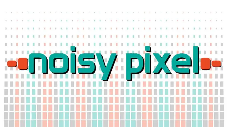 Noisy Pixel