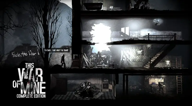 This War of Mine Complete Edition 2