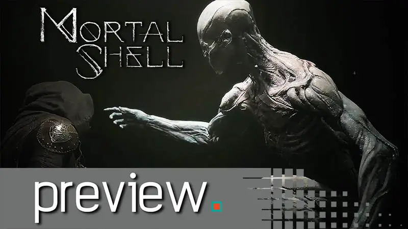 Mortal Shell Beta Preview – What’s Dead May Never Die