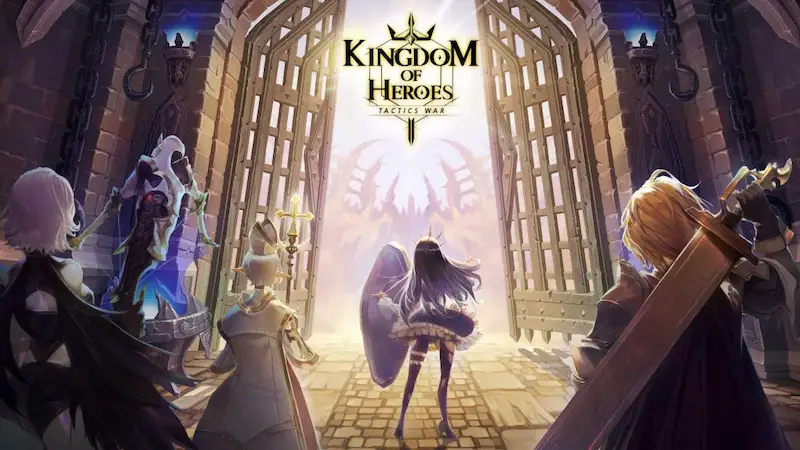 Tactical RPG ‘Kingdom of Heroes: Tactics War’ Launches in the West
