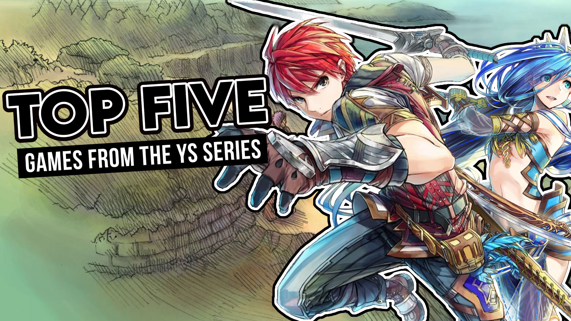 Top Five Games From Ys Series