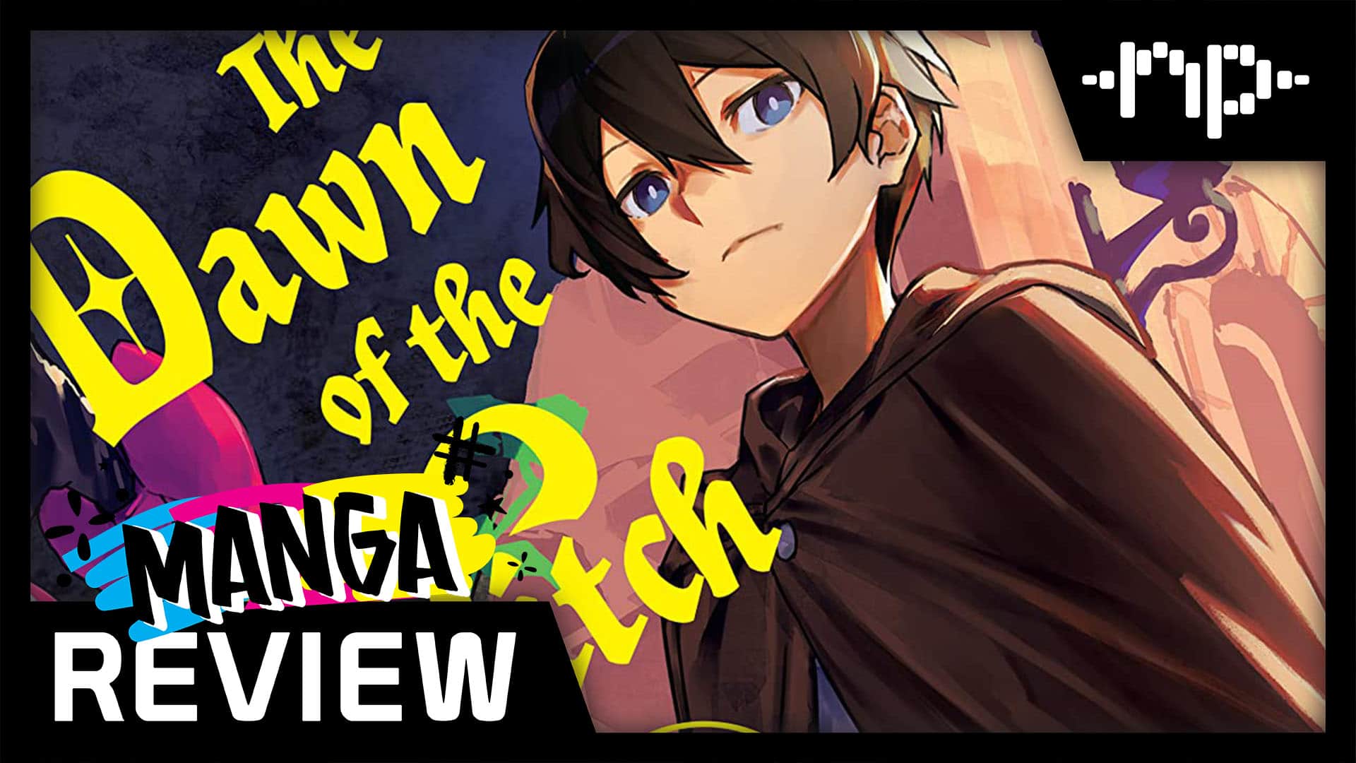 The Dawn of the Witch Vol. 1 Manga Review – A Charismatic RPG-Esque Party