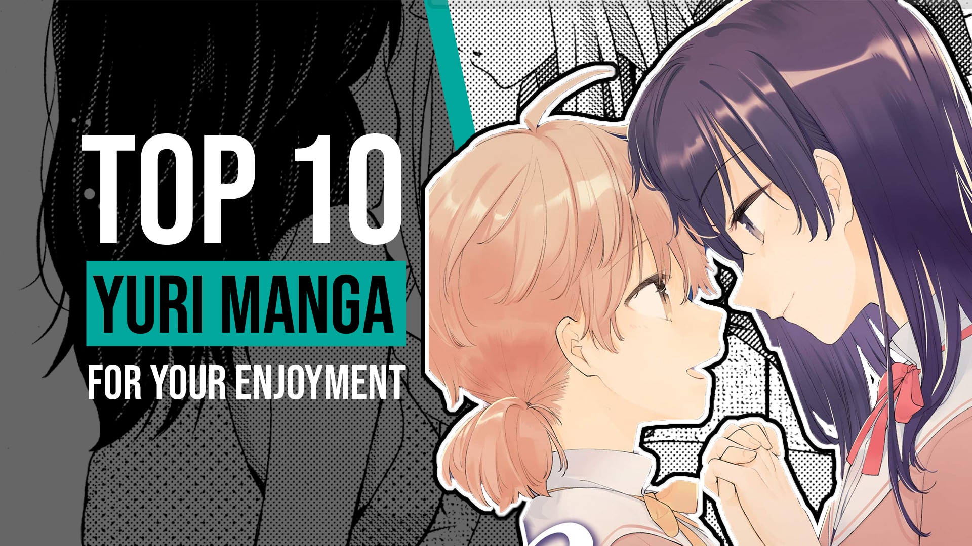 Top 10 Yuri Manga For Your Enjoyment - Noisy Pixel