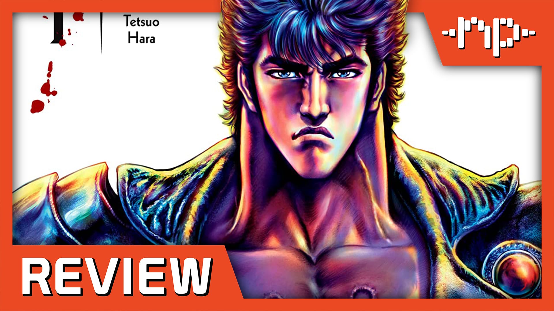 Fist of the North Star Vol. 1 Review – You Are Already Dead