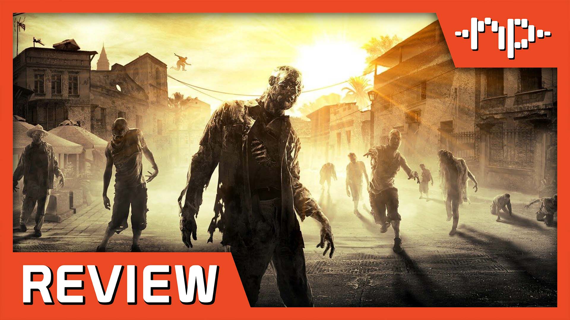 Dying Light Platinum Edition Review – Surviving Another Long Night