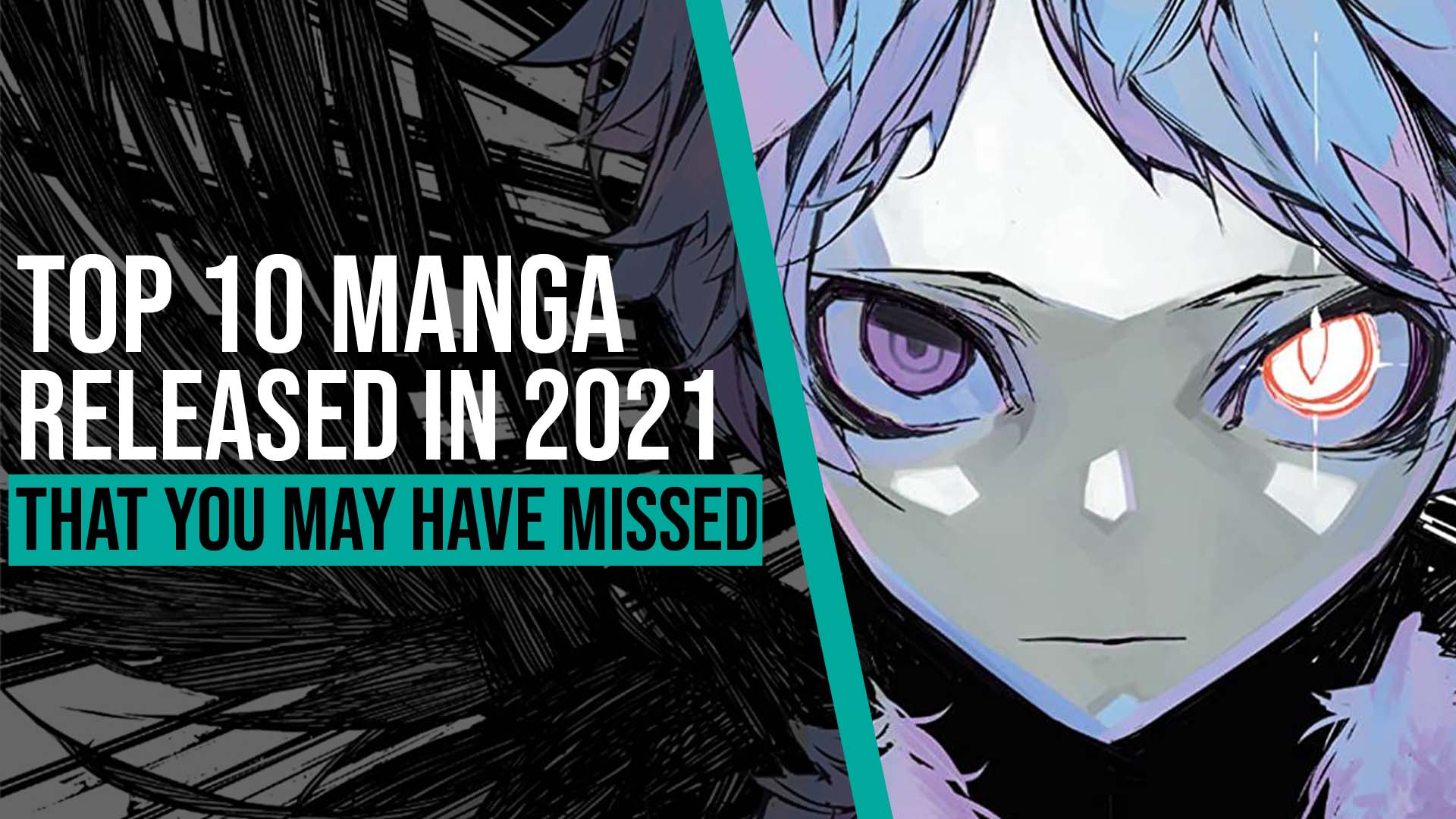 Top 10 Underrated Manga Released In 2021 - Noisy Pixel