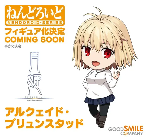 UPDATE: Tsukihime Arcueid, Ciel & Akiha Nendoroids Announced Via Good Smile