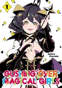 Gushing Over Magical Girls Vol. 1 EN Manga