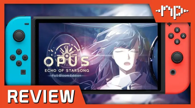 Opus Echo of Starsong Full Bloom Edition Switch Review