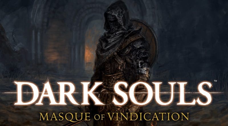 Dark Souls: Masque of Vindication