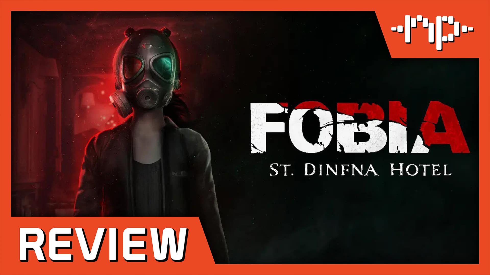 Fobia: St Dinfna Hotel Review – Lost in the Dark