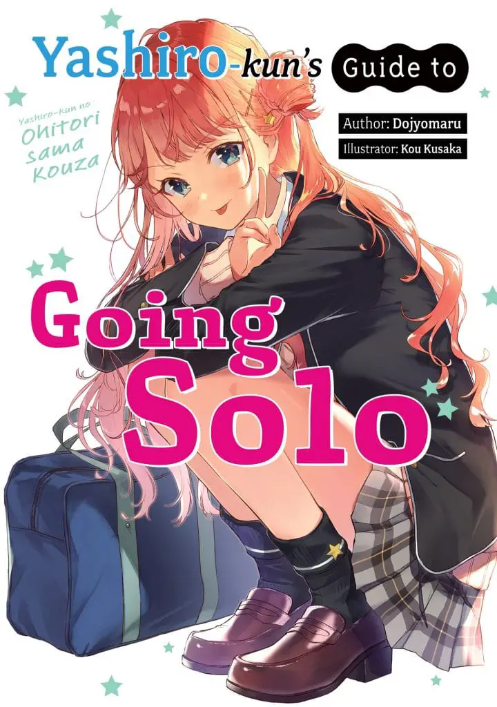Yashiro kuns Guide to Going Solo V1