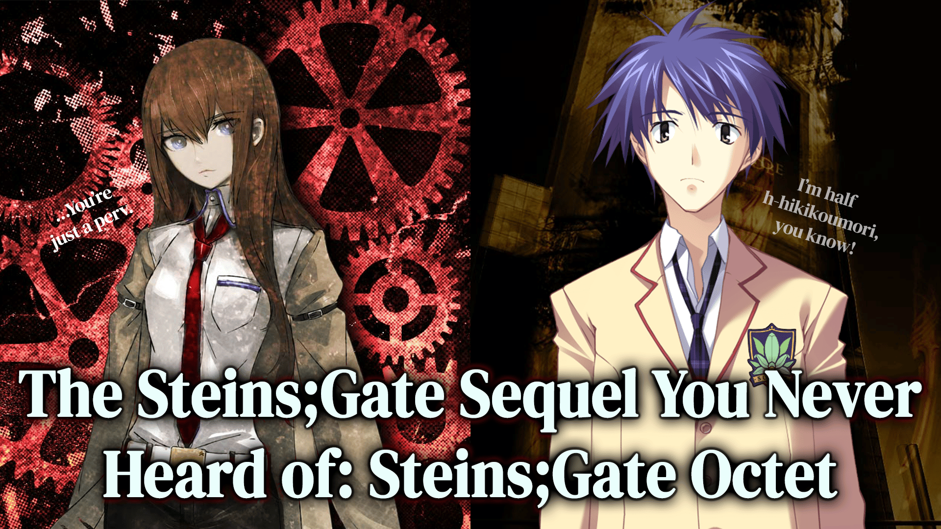 The Steins;Gate Sequel You Never Heard Of: Steins;Gate: Variant Space Octet