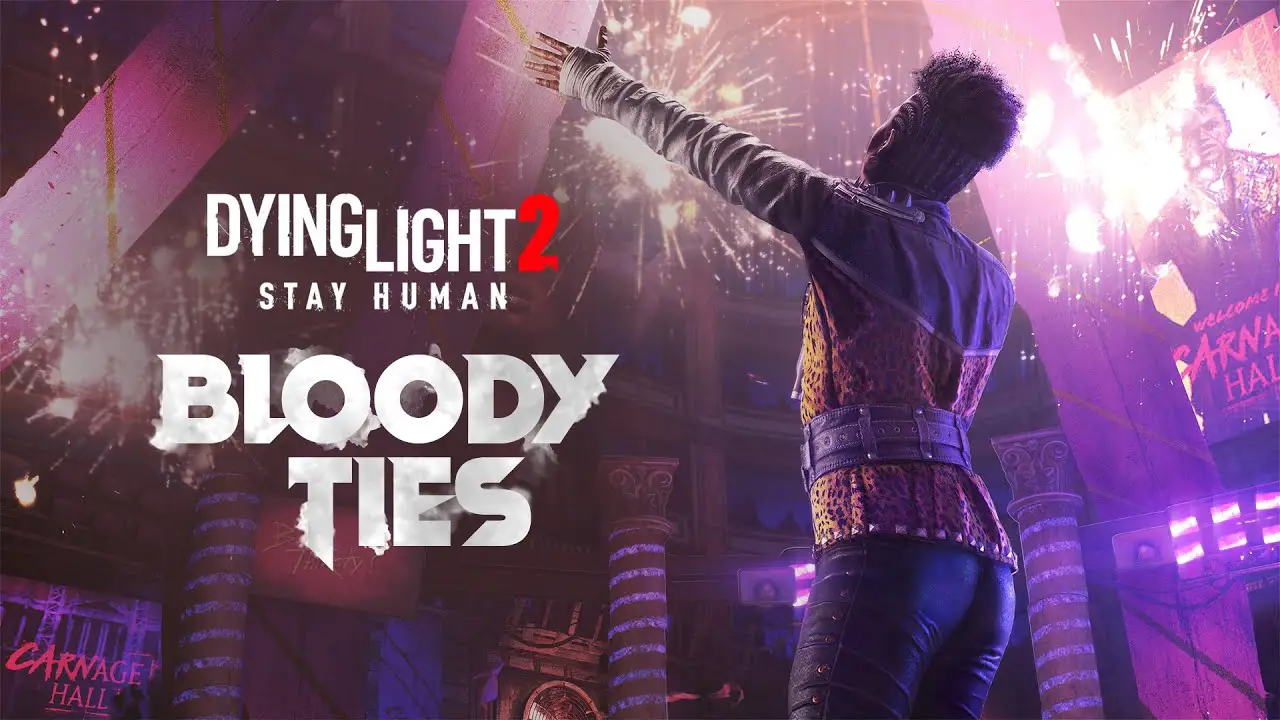 Dying Light 2 Stay Human: Bloody Ties DLC Gets October Release Date in New Trailer