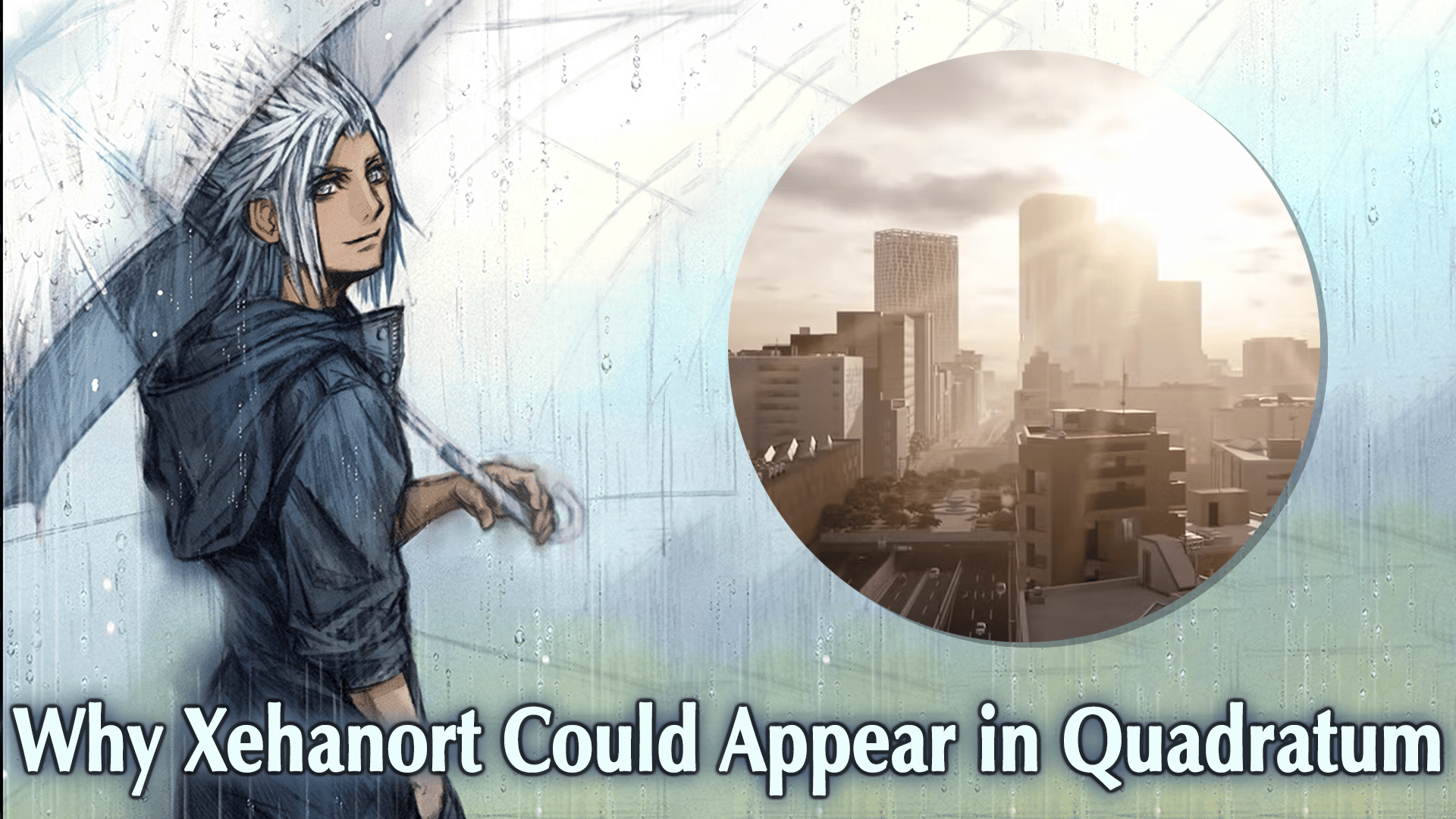 Why Kingdom Hearts’ Xehanort Could Appear in Quadratum