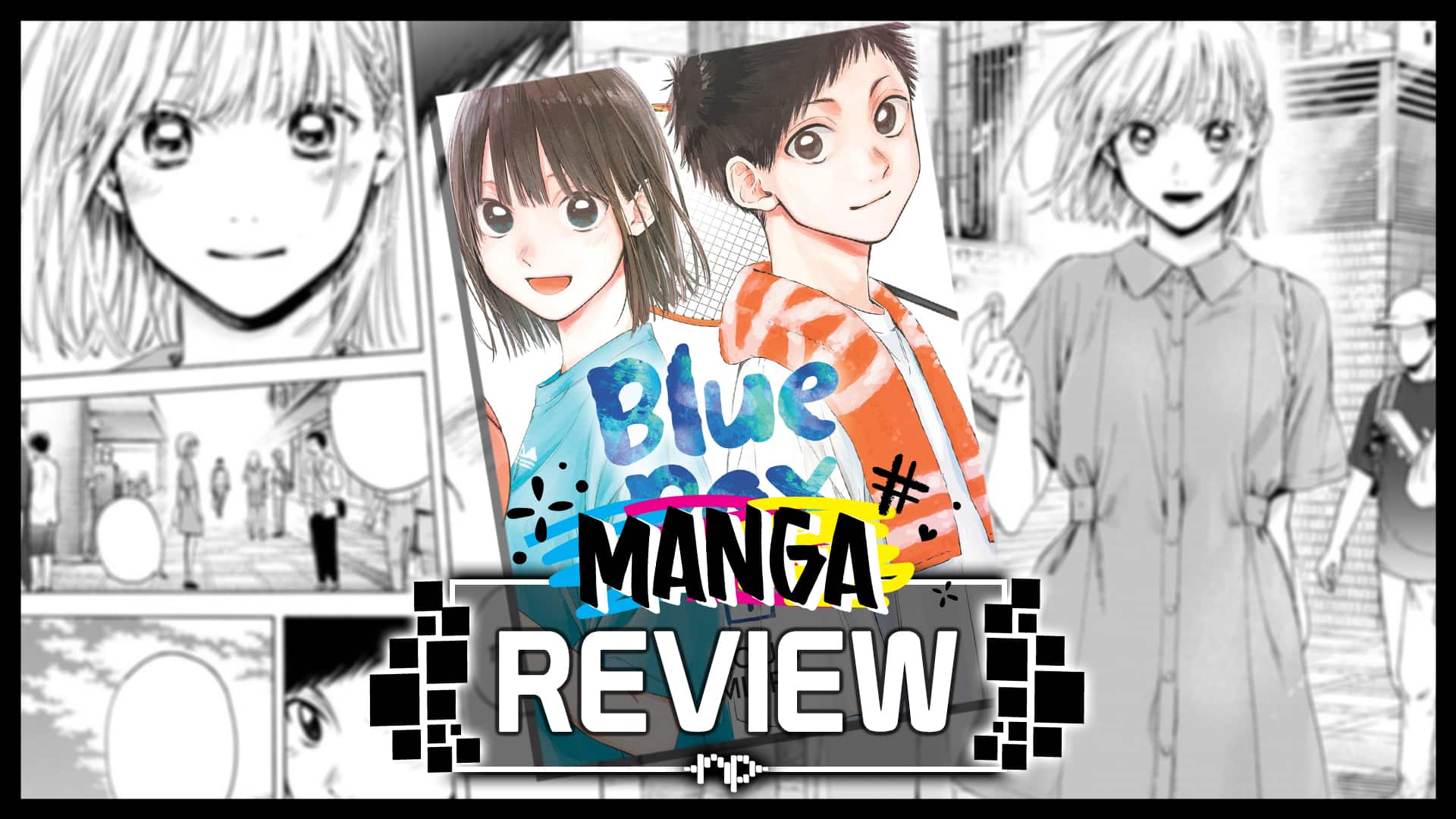 Blue Box Vol. 1 Review – Aiming to Score in Love And Sports