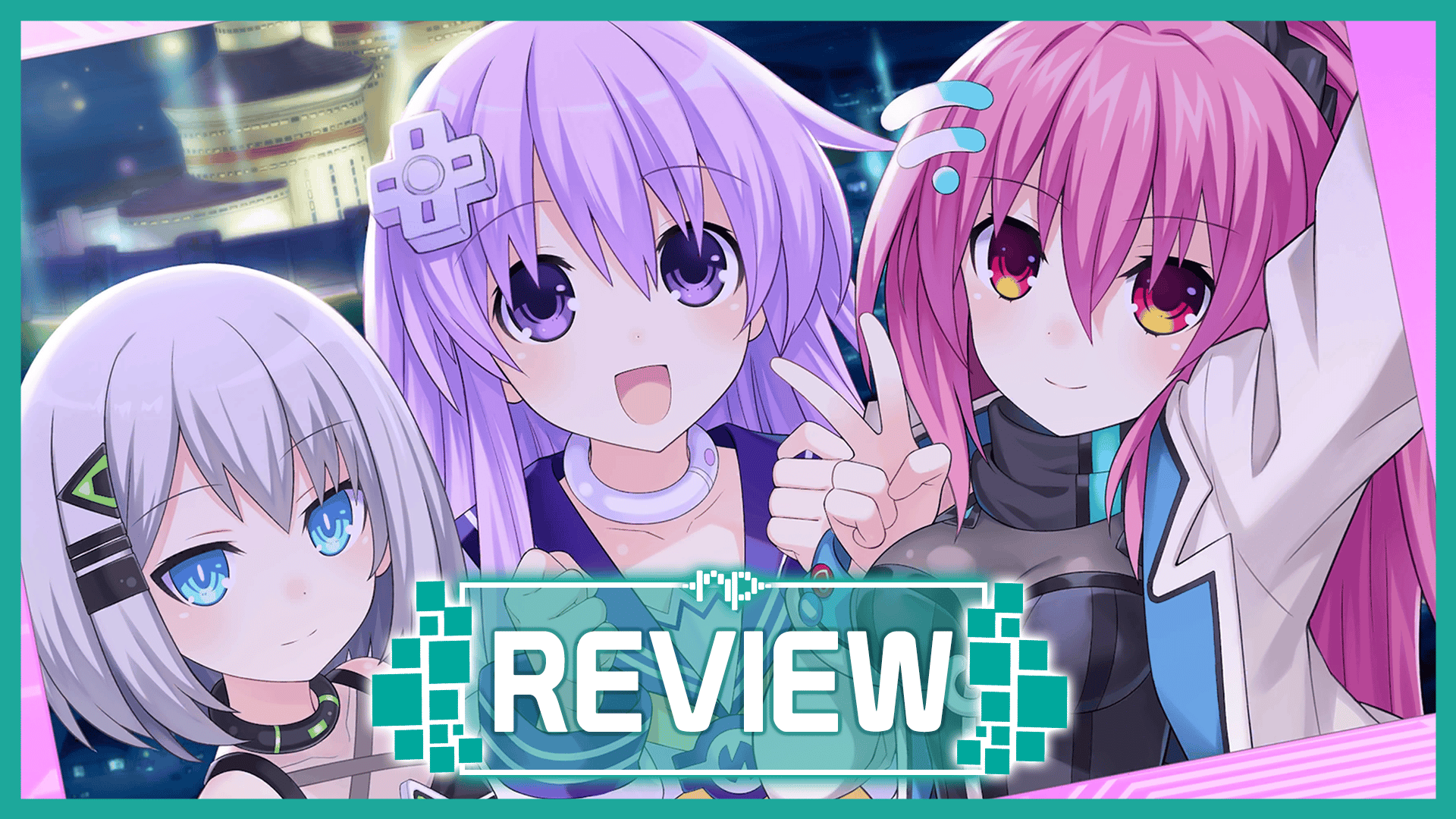 Neptunia: Sisters vs Sisters Review – A Burgeoning Franchise Comeback