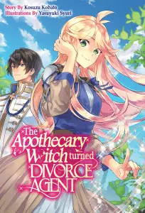 The Apothecary Witch Turned Divorce Agent Vol. 1 LN Cover