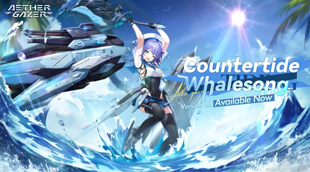 Aether Gazer’s ‘Countertide Whalesong’ Event Unveils New S-Grade Modifiers, Exclusive Storylines & Abundant Rewards