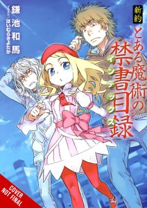 A Certain Magical Index NT Vol. 1 light novel