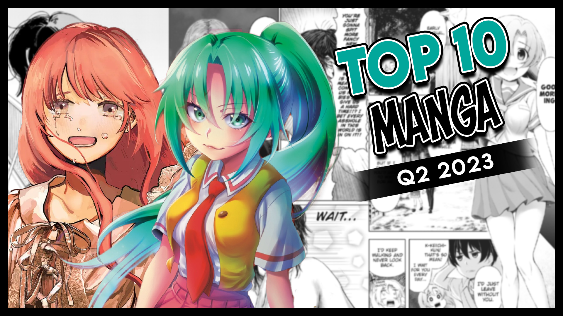 Top Ten New Manga 2023…So Far – Q2 2023