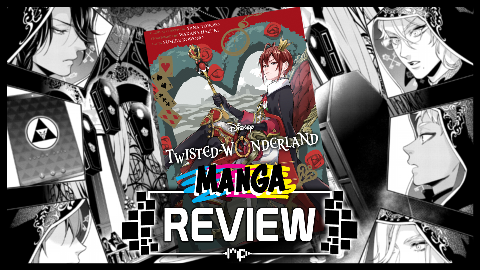 Twisted Wonderland Vol. 1 Review – Twisted in All The Right Ways