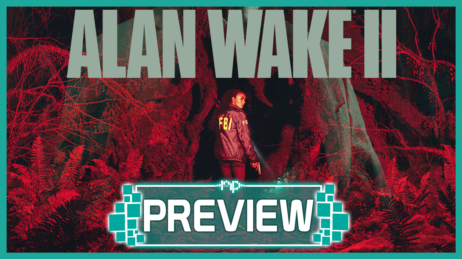 Alan Wake II preview: A waking nightmare