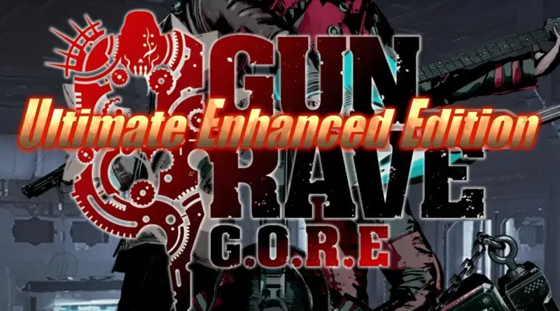 GUNGRAVE GORE Ultimate Enhance Edition Announced for Switch; New Characters, 100 Altered Items & More