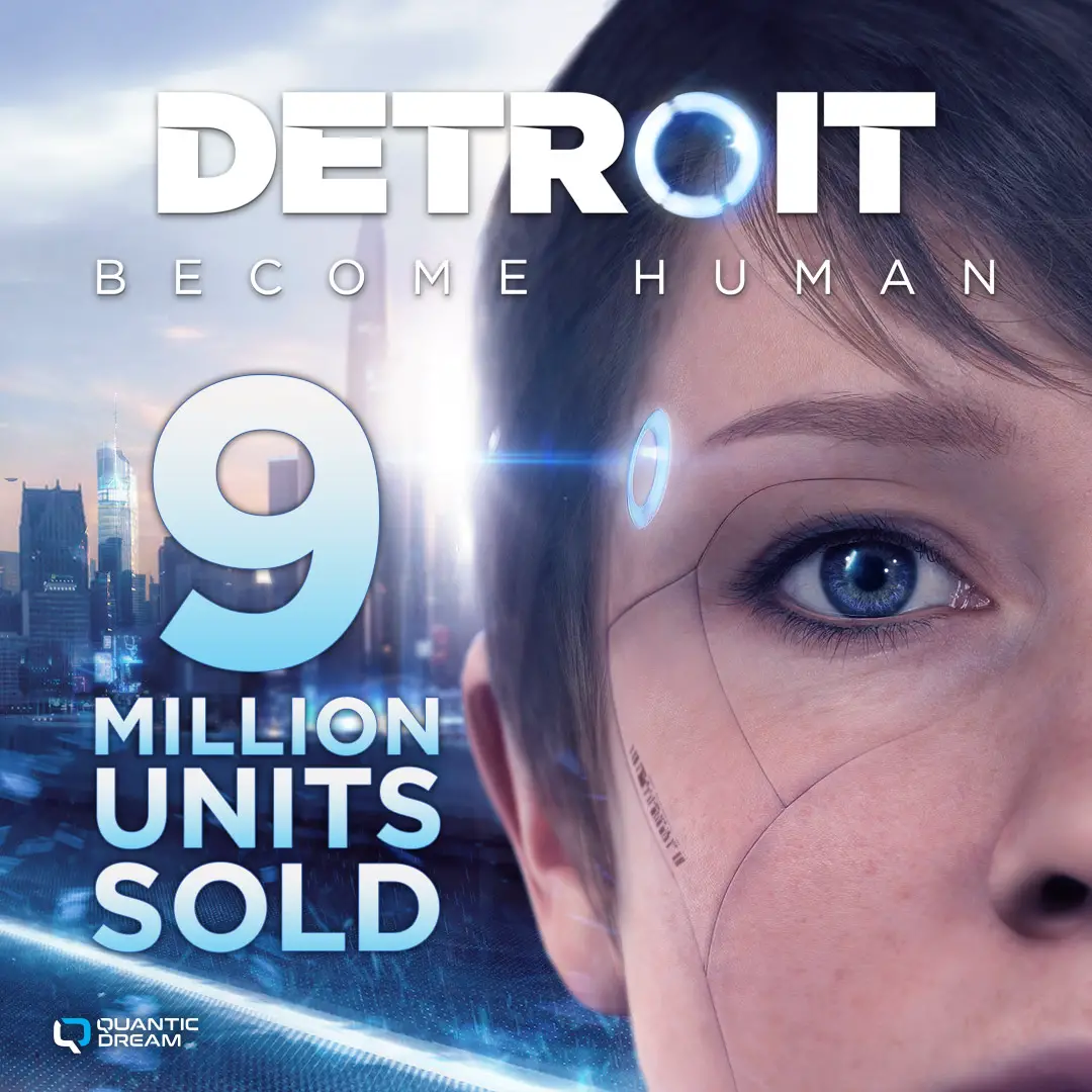 Detroit: Become Human Sells 9 Million Units Worldwide